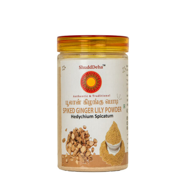 Poolankilangu powder /பூலங்கிழங்கு/Kapurkachari Sandharlika/White Haldi /Spiked Ginger Lily /Hedychium Spicatum/Katcholam/ Kachuralu/ Poovina Kanda - 150g