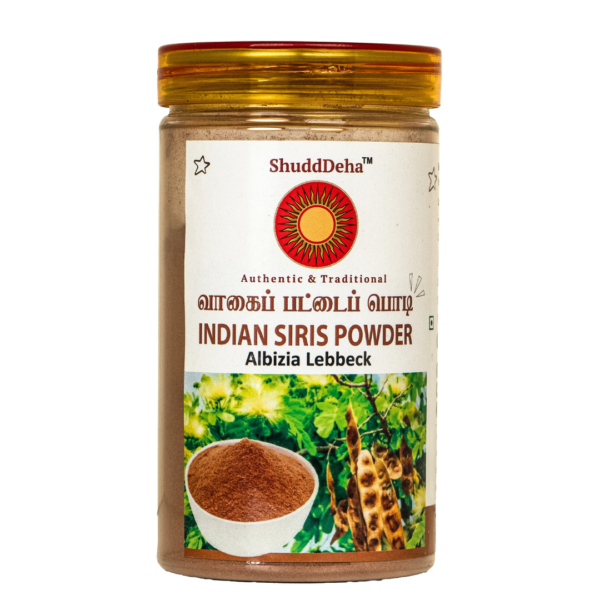 Vagai Pattai/வாகை பட்டை/Siridam/Sara/ Padeli/ Albizia Lebbeck Powder/Adra/Ambuvagina Powder/ Baage Marada Sippe - 150g